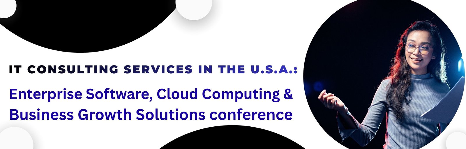 IT Consulting Services in the U.S.A.: Enterprise Software, Cloud Computing & Business Growth Solutions